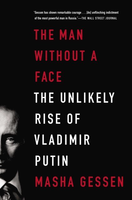 Masha Gessen - Man Without a Face, E-bok