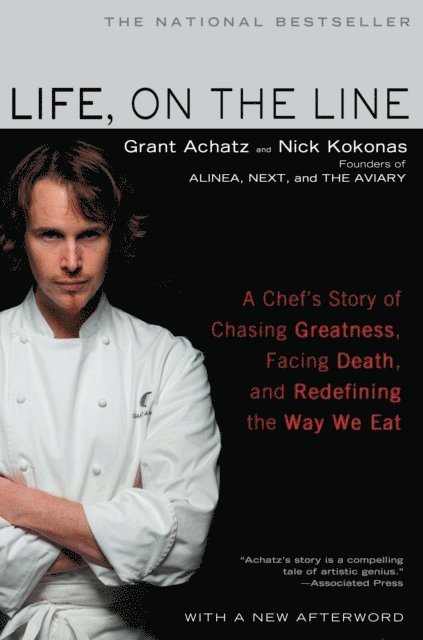 Nick Kokonas, Grant Achatz - Life, on the Line, E-bok