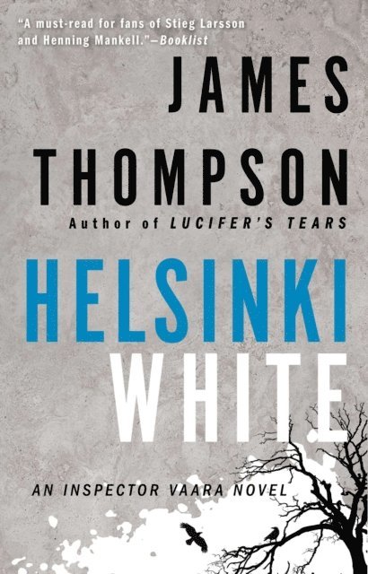 James Thompson - Helsinki White, E-bok