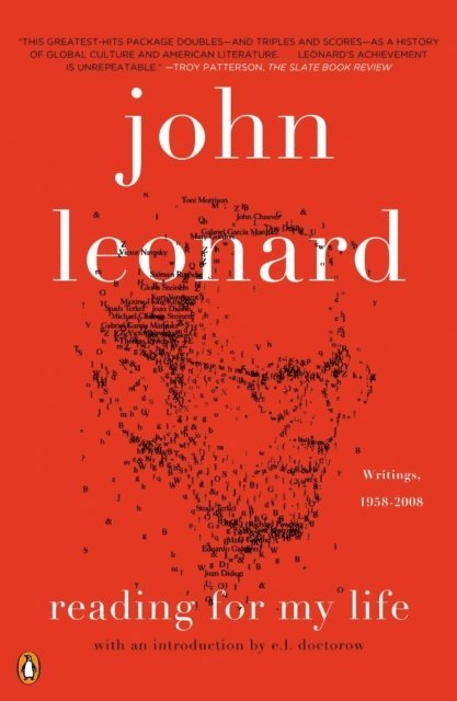 John Leonard - Reading for My Life, E-bok