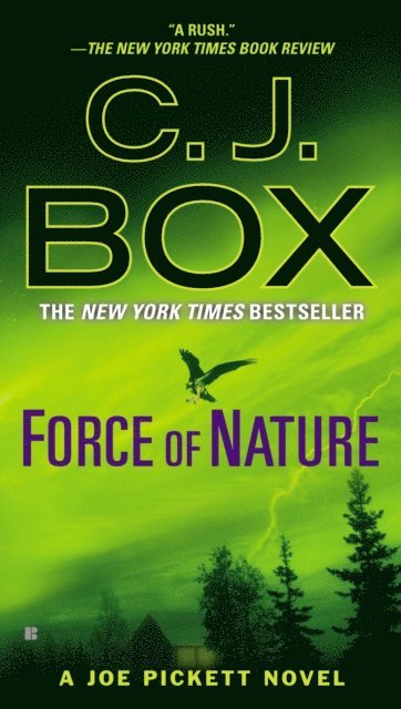 C. J. Box - Force of Nature, E-bok
