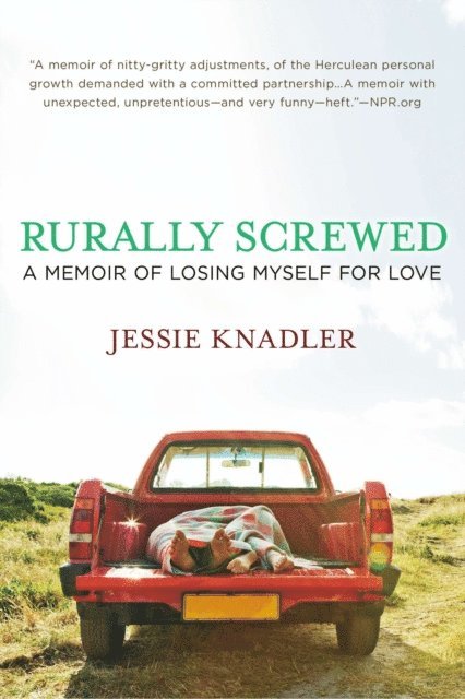Jessie Knadler - Rurally Screwed, E-bok. Tillgänglighet: Lägg i varukorg