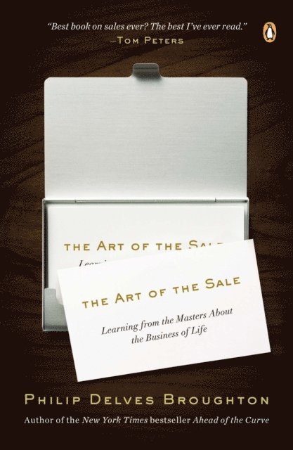 Philip Delves Broughton - Art of the Sale, E-bok