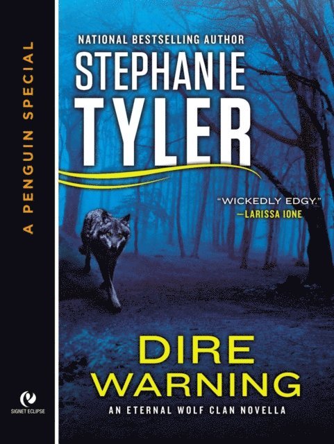 Stephanie Tyler - Dire Warning, E-bok