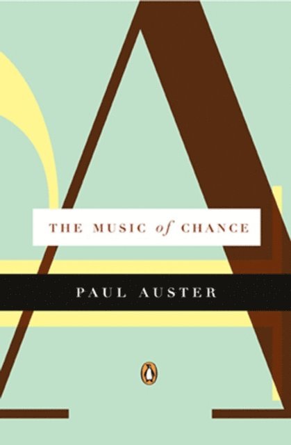 Paul Auster - Music of Chance, E-bok