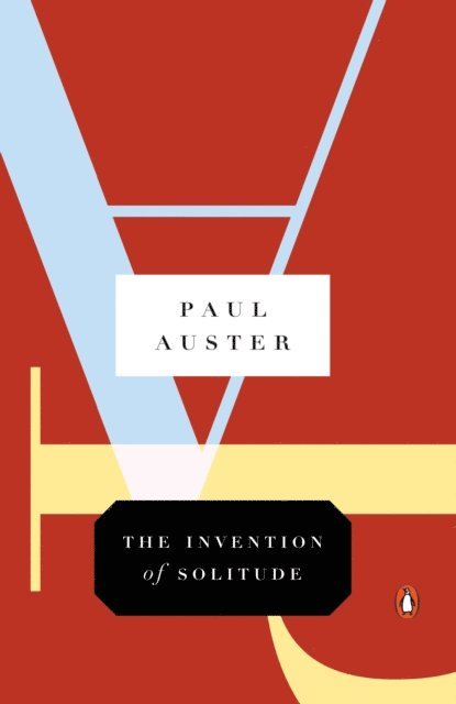 Paul Auster - Invention of Solitude, E-bok