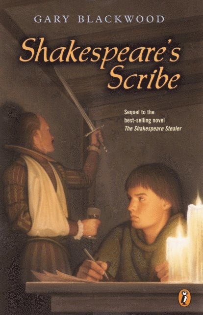Gary Blackwood - Shakespeare's Scribe, E-bok