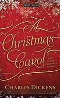 Christmas Carol and Other Christmas Stories