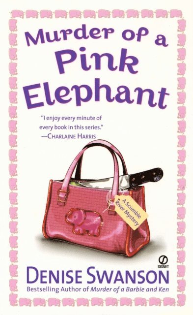 Denise Swanson - Murder of a Pink Elephant, E-bok