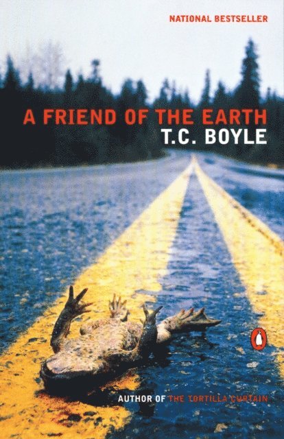 T.C. Boyle - Friend of the Earth, E-bok