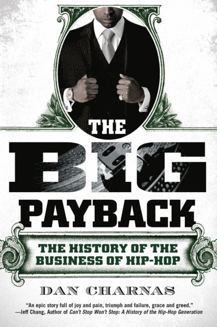 Dan Charnas - Big Payback, E-bok