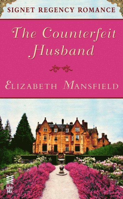 Elizabeth Mansfield - Counterfeit Husband, E-bok