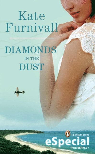 Kate Furnivall - Diamonds in the Dust, E-bok