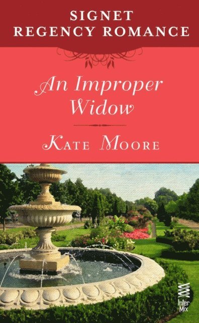 Kate Moore - Improper Widow, E-bok