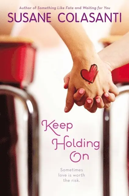 Susane Colasanti - Keep Holding On, E-bok. Tillgänglighet: Lägg i varukorg