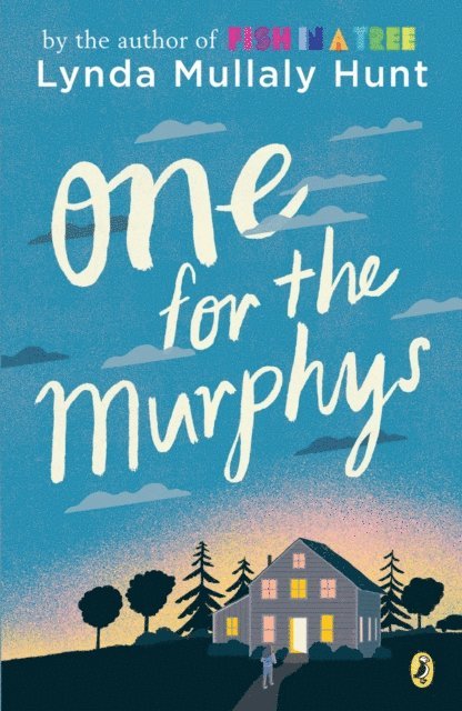 Lynda Mullaly Hunt - One for the Murphys, E-bok