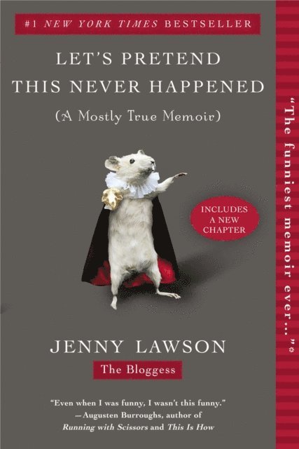Jenny Lawson - Let's Pretend This Never Happened, E-bok