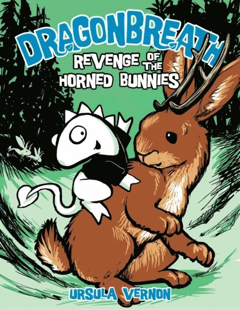 Ursula Vernon - Dragonbreath #6, E-bok