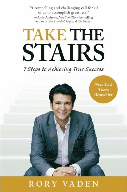 Rory Vaden - Take the Stairs, E-bok