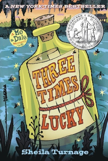 Sheila Turnage - Three Times Lucky, E-bok