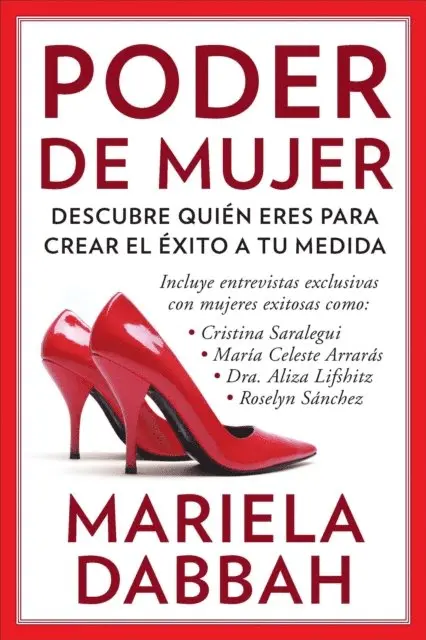 Mariela Dabbah - Poder de mujer: Descubre quién eres para crear el éxito a tu medida, E-bok. Tillgänglighet: Lägg i varukorg