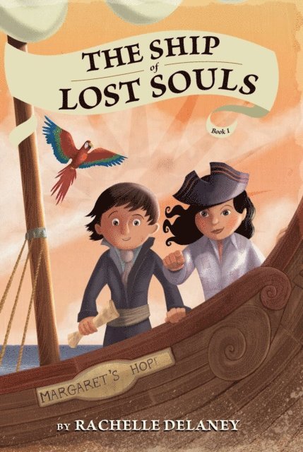 Rachelle Delaney - Ship of Lost Souls #1, E-bok