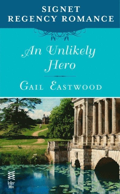 Gail Eastwood - Unlikely Hero, E-bok