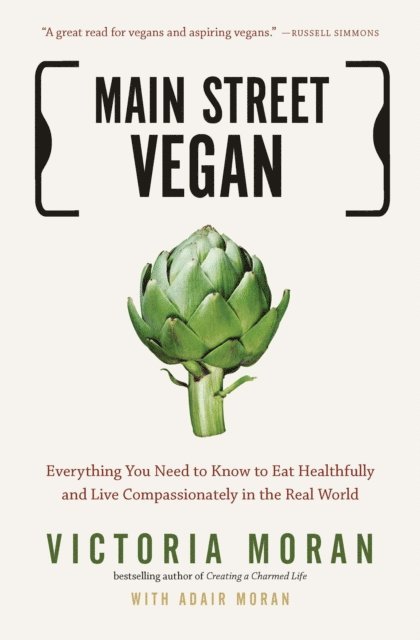 Adair Moran, Victoria Moran - Main Street Vegan, E-bok