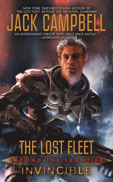Jack Campbell - Lost Fleet: Beyond the Frontier: Invincible, E-bok