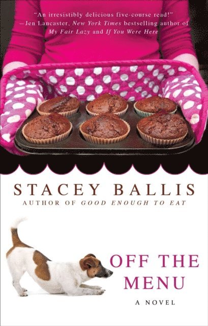 Stacey Ballis - Off the Menu, E-bok