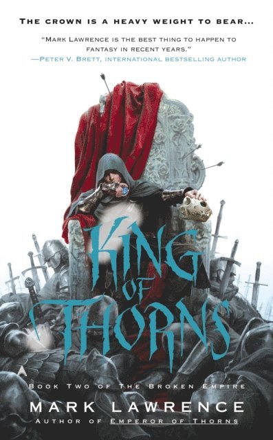 Mark Lawrence - King of Thorns, E-bok