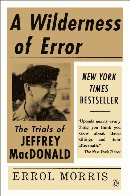 Errol Morris - Wilderness of Error, E-bok