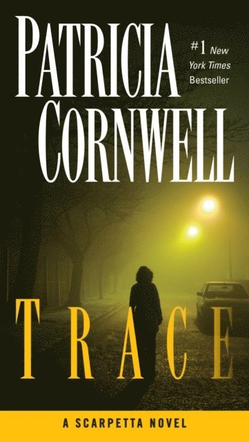 Patricia Cornwell - Trace, E-bok