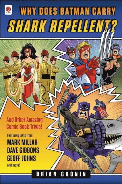 Brian Cronin - Why Does Batman Carry Shark Repellent?, E-bok. Tillgänglighet: Lägg i varukorg