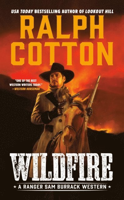 Ralph Cotton - Wildfire, E-bok