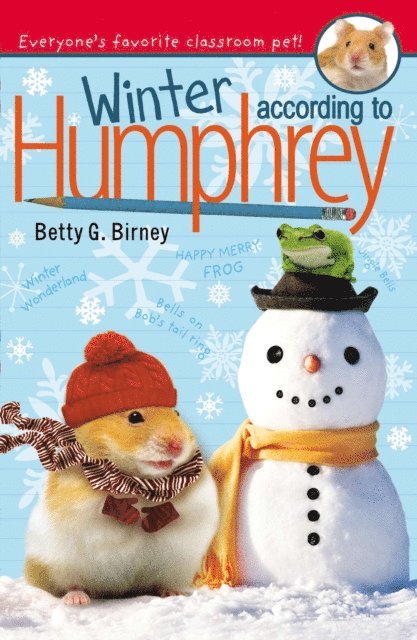 Betty G. Birney - Winter According to Humphrey, E-bok