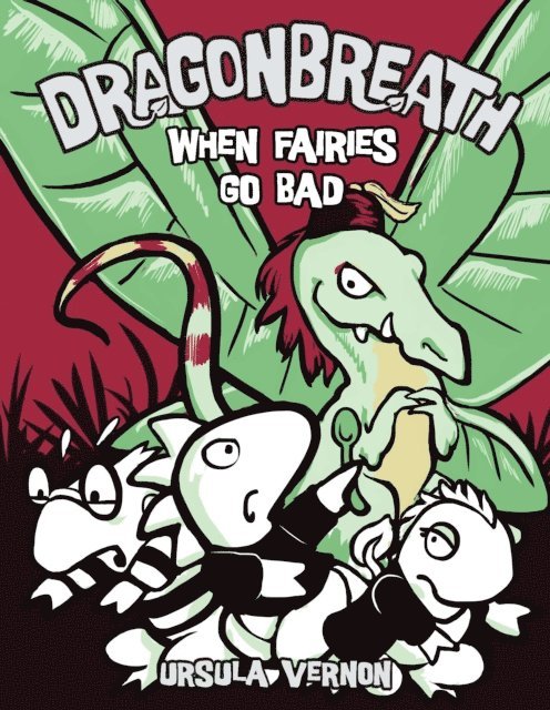 Ursula Vernon - Dragonbreath #7, E-bok
