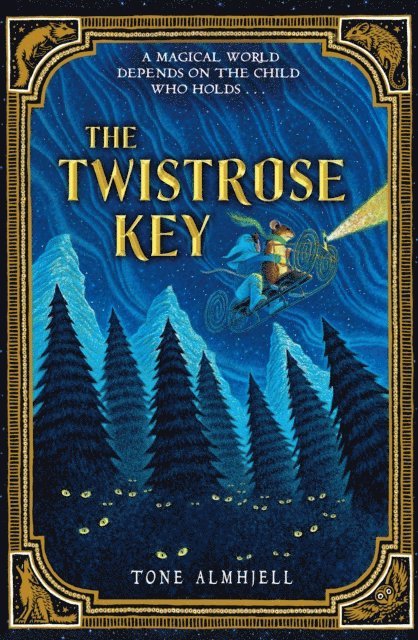 Tone Almhjell - Twistrose Key, E-bok