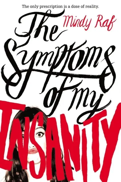 Mindy Raf - Symptoms of My Insanity, E-bok. Tillgänglighet: Lägg i varukorg