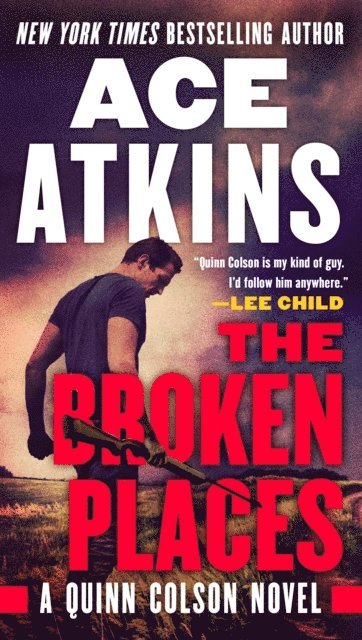 Ace Atkins - Broken Places, E-bok