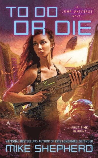 Mike Shepherd - To Do or Die, E-bok
