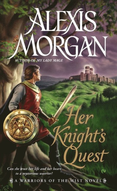 Alexis Morgan - Her Knight's Quest, E-bok