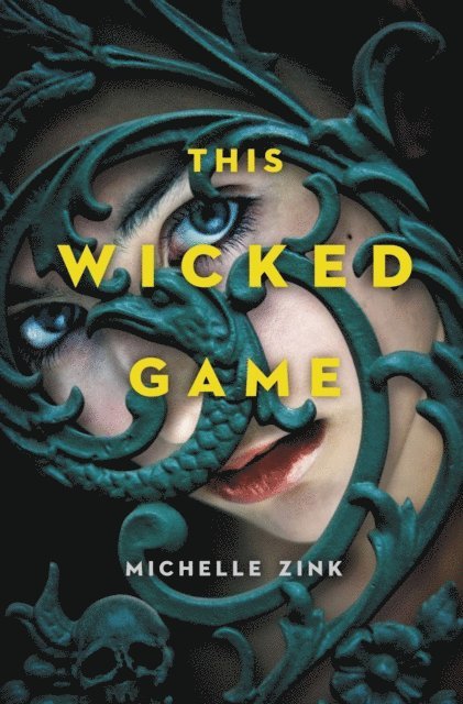 Michelle Zink - This Wicked Game, E-bok