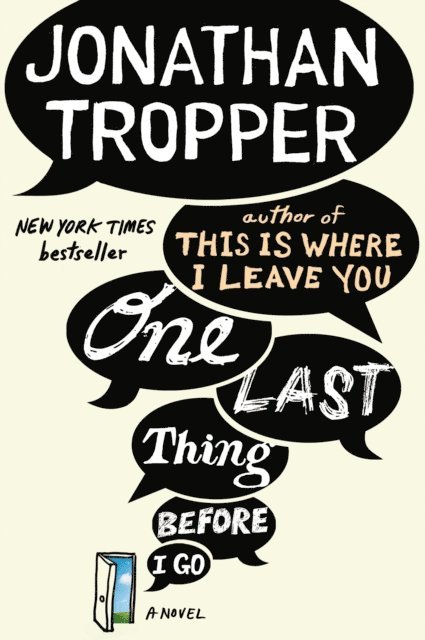 Jonathan Tropper - One Last Thing Before I Go, E-bok