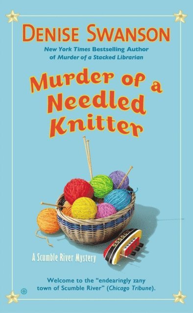 Denise Swanson - Murder of a Needled Knitter, E-bok