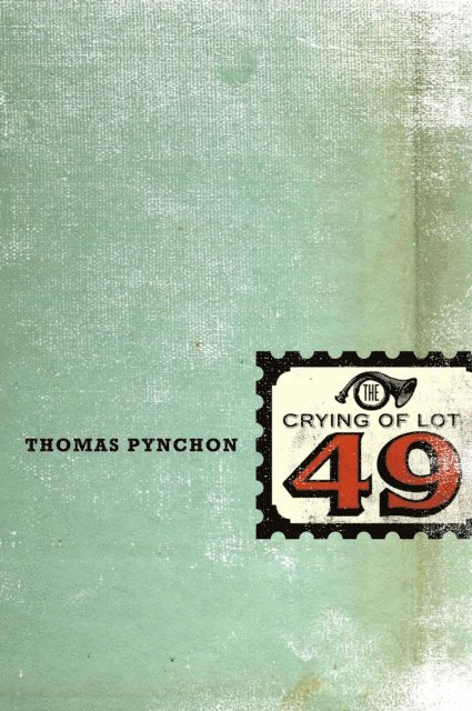Thomas Pynchon - Crying of Lot 49, E-bok