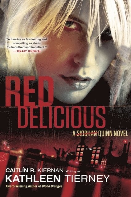 Caitlin R. Kiernan - Red Delicious, E-bok