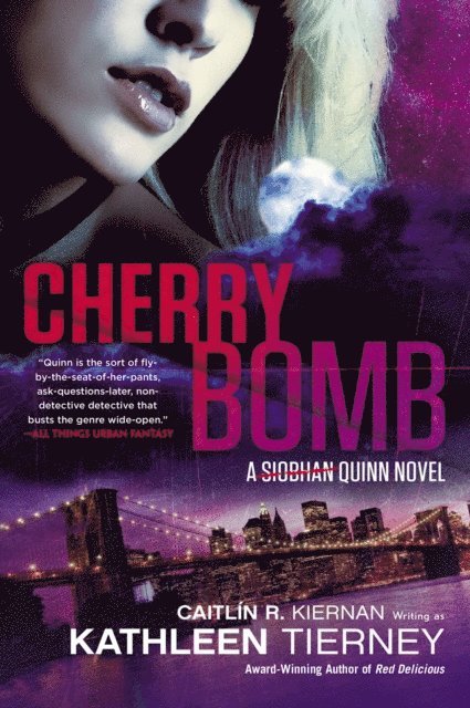Kathleen Tierney, Caitlin R. Kiernan - Cherry Bomb, E-bok