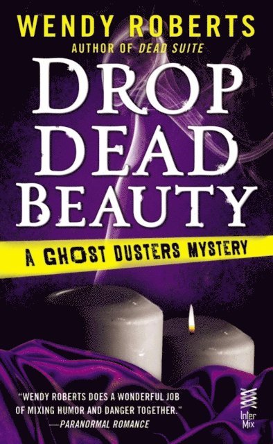 Wendy Roberts - Drop Dead Beauty, E-bok