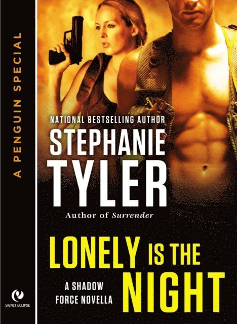 Stephanie Tyler - Lonely is the Night, E-bok